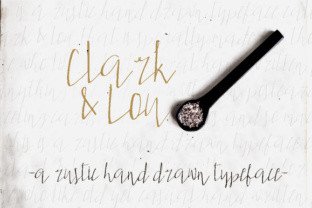 Clark Lou: A Rustic, Feminine Script Typeface for Thoughtful Branding