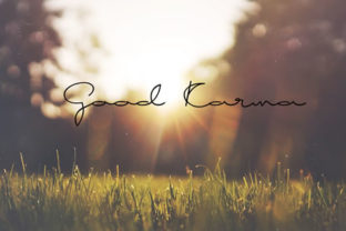 Good Karma: A Handwritten Font That Feels Like Home