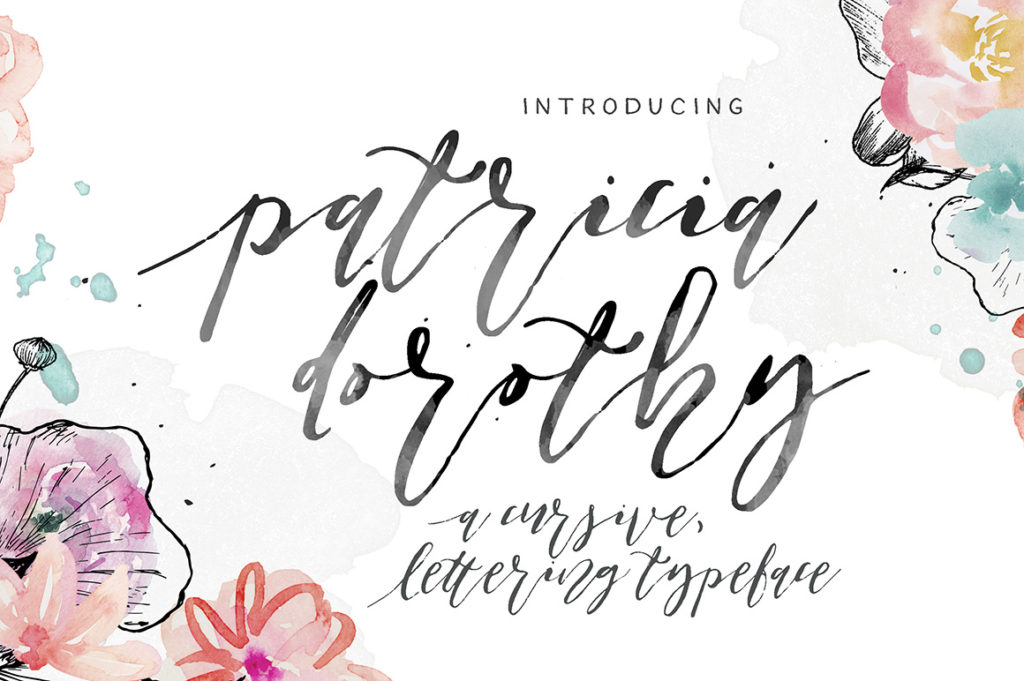 Patricia Dorothy: A Hand-Lettered Script Typeface for Digital Warmth