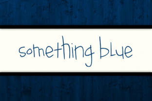 Something Blue: A Handwritten Font That Makes Your Brand Feel Human