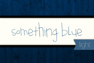 Something Blue Light: A Handwritten Font That Makes Your Campaign Feel Human